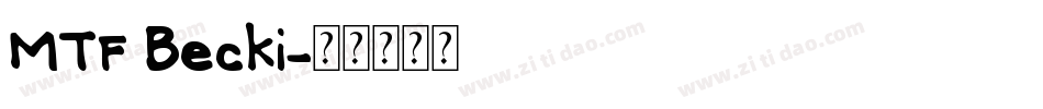 MTF Becki字体转换